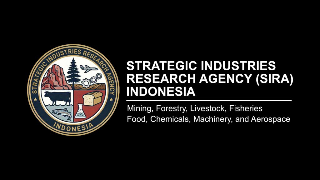 Strategic Industries Research Agency (SIRA) Indonesia